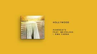 Musik-Video-Miniaturansicht zu Hollywood Songtext von Pawbeats feat. Mr. Polska i Ewa Farna