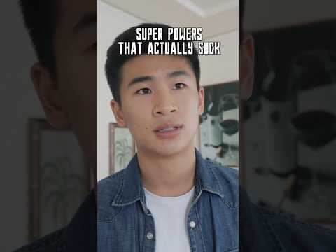 Super Powers that Actually Suck