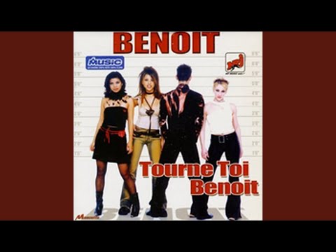 Tourne toi Benoit (Radio Version)