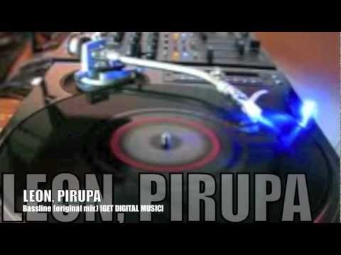 Leon, Pirupa - Bassline (original mix)