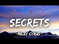 Miley Cyrus - Secrets - ft. Lindsey Buckingham, Mick Fleetwood (Lyrics)