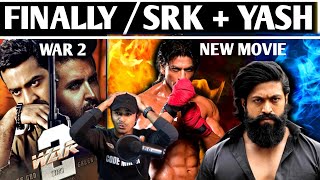 War 2 Good News Finally, Yash & SRK Combo In New Movie  / Jasstag