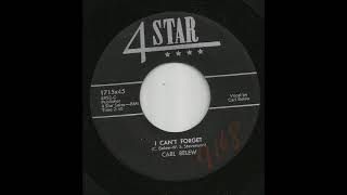 Carl Belew - I Can&#39;t Forget