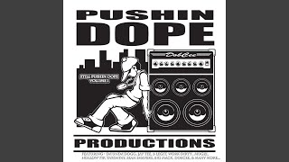 Pushin Legal Dope - Feat. Fedda (Original)