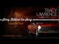 Tracy Lawrence - Cloud of Dust (Story Behind The Song)