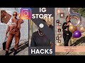 INSTAGRAM STORY HACKS INSTAGRAM STORY HACKS