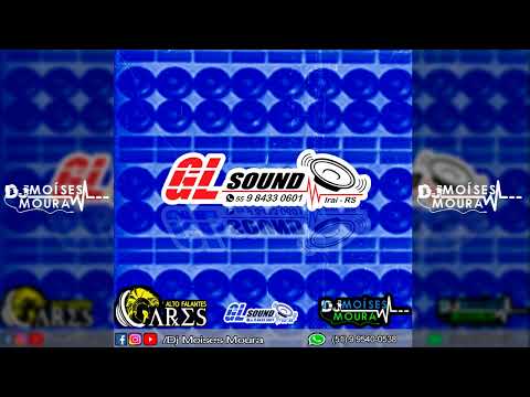 CD GL Sound - Dj Moises Moura