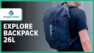 Eagle Creek Explore Backpack 26L Review