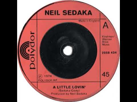 UK New Entry 1974 (27) Neil Sedaka - A Little Lovin'