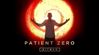 Hitman (2016) Patient Zero Full Gameplay en Español