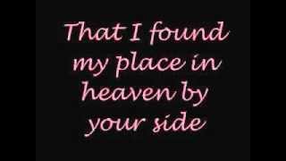 A1-heaven by your side (with lyrics)