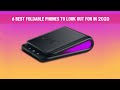 6 Best Foldable Phones To Look Out For In 2020 2021