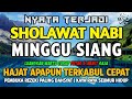 SHOLAWAT JIBRIL PENARIK REZEKI PALING DAHSYAT Sholawat Nabi Muhammad SAW Sholawat Jibril Merdu
