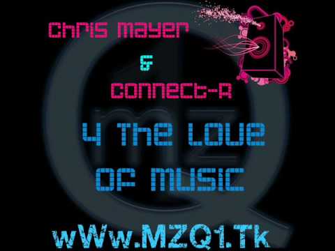 Chris Mayer & Connect   R   4 The Love Of Music