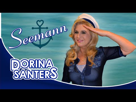 Dorina Santers - Seemann, deine Heimat ist das Meer (Lolita, Andrea Berg, Freddy Quinn)