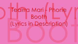 Teairra Mari - Phone Booth (Lyrics)