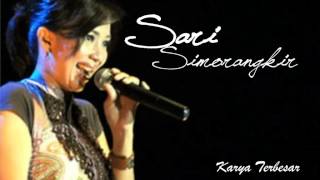 Sari Simorangkir - Karya Terbesar