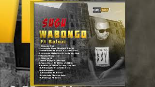 Download lagu Sugu feat Balozi   Wabongo  Audio mp3