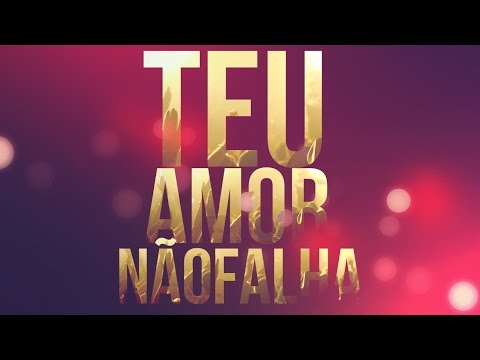 Capa de Teu Amor Não Falha
