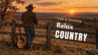 【Country Relax 395】Cozy Playlist / for Relax / Work / Pop / Ballad / Study / Coffee 🤠🎶