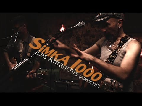 Simka1000 - Les affranchis (Alexis HK)