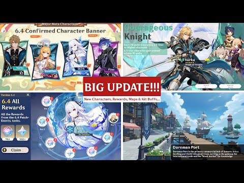 BIG UPDATE! VARKA NEW BUFF KIT, 6.4 UPDATED BANNER & RERUN, NEW MAP + FREE REWARD - Genshin Impact