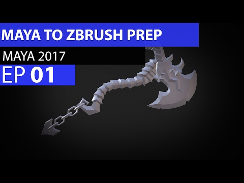 Maya to Zbrush Prep on Axe - EP 1