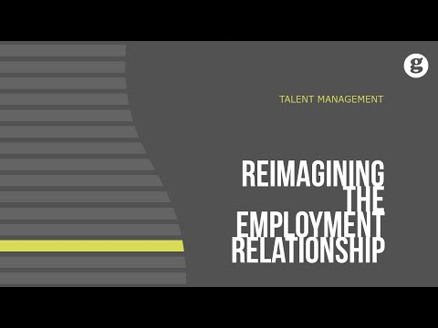 Reimagining the Employment Relationship