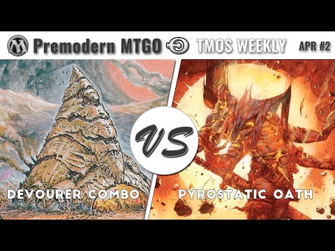 TMOS Biweekly April #2 - Round 1 - Devourer Combo vs Pyrostatic Oath