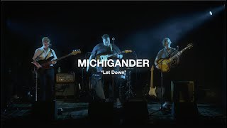Michigander -  Let Down (Live From Lincoln Hall)
