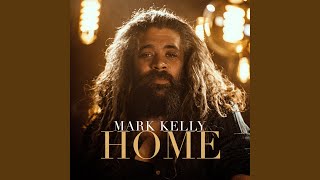 Musik-Video-Miniaturansicht zu Home Songtext von Mark Kelly