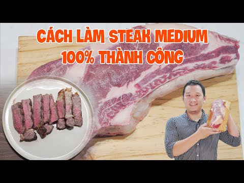 Hướng Dẫn Cách Làm Steak chin vừa 100% Thành Công ||