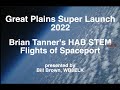 Brian Tanner S HAB STEM Flights Of Spaceport