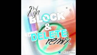 Rifa - Block & Delete