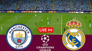 [LIVE] Manchester City vs Real Madrid. UEFA Champions League 23/24 Full Match - VideoGame Simulation