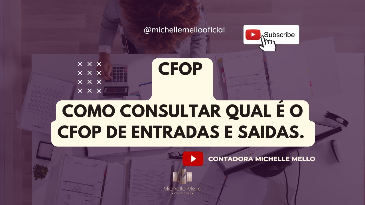 CFOP - COMO SABER QUAL O CORRETO