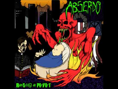 Abserdo - Patriotic And Arrogant (Abserso - Raising A Pervert CD)