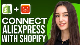 How To Connect Shopify With AliExpress