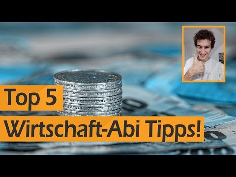 Wirtschaft (& Recht) Abitur 2019 Vorbereitung: Tipps für 15 Punkte