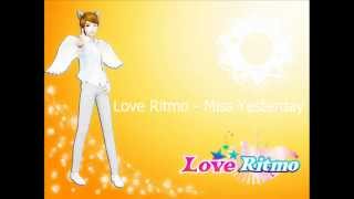 Love Ritmo - Miss Yesterday ( SR-71 - She was dead )