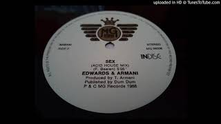 Edwards & Armani - Sex (Acid House Mix)
