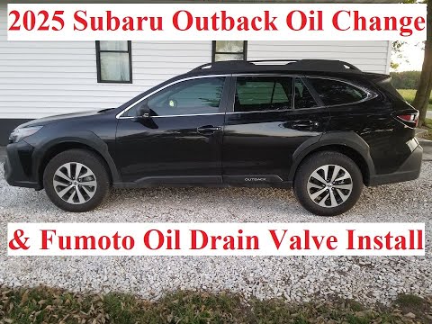 2025 Subaru Outback Oil Change and Fumoto Oil Drain Valve Install F108N