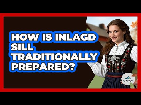 How Is Inlagd Sill Traditionally Prepared?