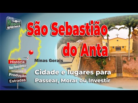 São Sebastião do Anta, MG – Cidade para passear, morar e investir.