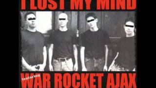 War Rocket Ajax- Dead Man Walking Around