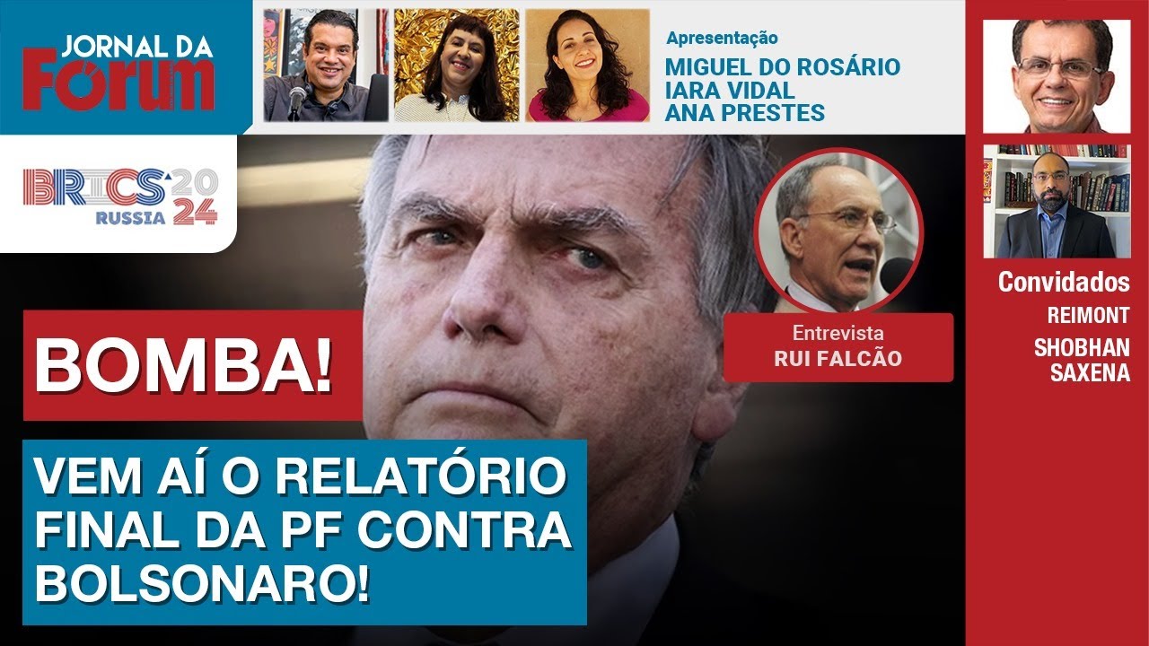 PF anuncia relatório final contra Bolsonaro | Boulos surra prefeito do apagão | Brics na Rússia