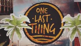One Last Thing!  - "The Same Old Tone" Lyric Video