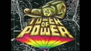Tower of Power /  Back On the Streets Again