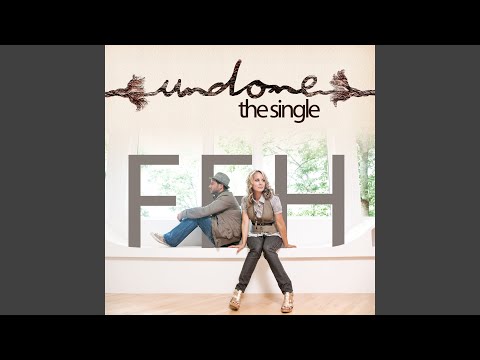 Undone - FFH