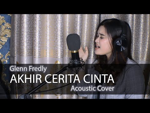 Glenn Fredly - Akhir Cerita Cinta (Cover by Moudy Zabrina)